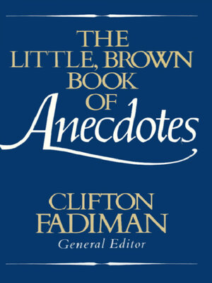 cover image of The Little, Brown Book of Anecdotes
